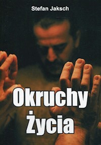 Okruchy życia - Stefan Jaksch - książka
