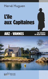 L'île aux capitaines - Hervé Huguen - ebook