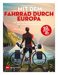 Mit dem Fahrrad durch Europa - Monica Nanetti - ebook