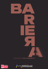 Bariera - Grzegorz Młynarczyk - audiobook