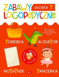 Zabawy logopedyczne Głoska T (Fabulo) -  - książka