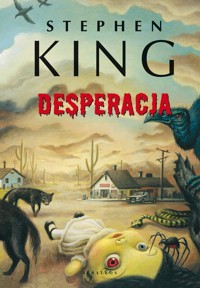 Desperacja - Stephen King - ebook + audiobook + książka