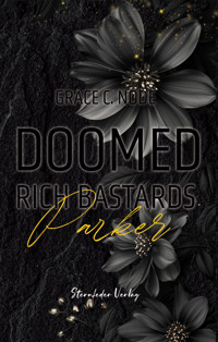 Doomed Rich Bastards - Parker - Grace C. Node - ebook