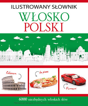 Ilustrowany słownik włosko-polski - Tadeusz Woźniak - książka