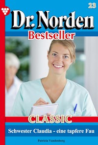 Schwester Claudia – eine tapfere Frau - Vandenberg Patricia - ebook