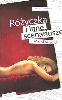 Różyczka i inne scenariusze - Maciej Karpiński - książka