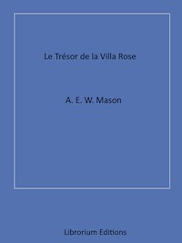 Le Trésor de la Villa rose - A.E.W. Mason - ebook