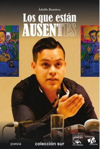 Los que están ausentes - Gustavo Adolfo Ramírez Morales - ebook