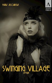 Swinging Village - Mark Jischinski - ebook