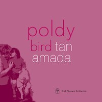 Tan amada - Poldy Bird - ebook