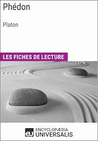 Phédon de Platon - Encyclopaedia Universalis - ebook
