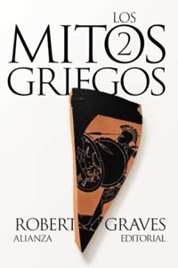 Los mitos griegos, 2 - Robert Graves - ebook