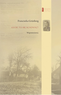 Gdzie tu się schować? - Grünberg Franciszka - książka