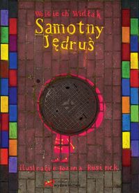 Samotny Jędruś - Wojciech Widłak - książka
