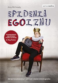 Epidemia EGOizmu - Amy McCready - książka