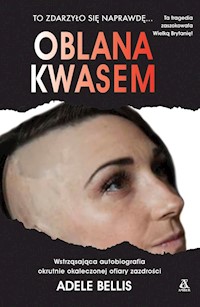 Oblana kwasem - Adele Bellis - książka