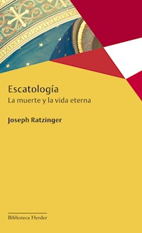 Escatología - Joseph Ratzinger - ebook