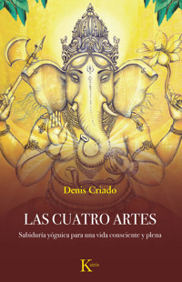Las Cuatro Artes - Denis Criado - ebook