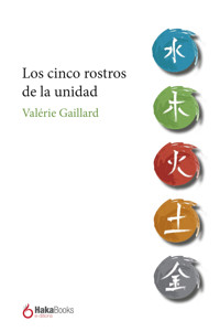 Los cinco rostros de la unidad - Valerie Gaillard - ebook