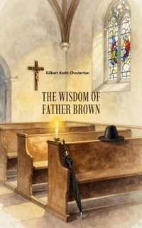 The Wisdom of Father Brown - Gilbert Keith Chesterton - ebook