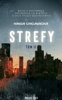 Strefy. Tom II - Chojnacka Kinga - ebook