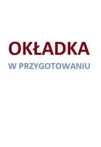 Ziołolecznictwo Ojców Bonifratrów - Teodor Książkiewicz - książka