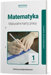 Matematyka 1 Maturalne karty pracy Część 1 Zakres rozszerzony - Fijołek Paweł, Nycz Monika, Obczyńska Anna, Dworczyk Danuta, Obczyński Cezary - książka