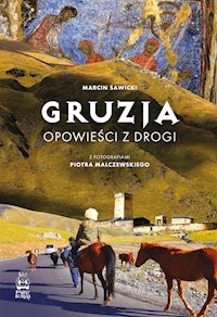 Gruzja. Opowieści z drogi - Marcin Sawicki - ebook
