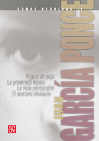 Obras reunidas, I. Novelas cortas I - Juan García Ponce - ebook