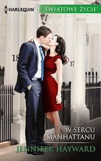 W sercu Manhattanu - Jennifer Hayward - ebook
