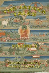 The Jataka Tales, Volume 3 - Edward Byles Cowell - ebook