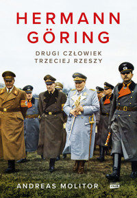 Hermann Göring. Drugi człowiek Trzeciej Rzeszy - Andreas Molitor - audiobook + książka