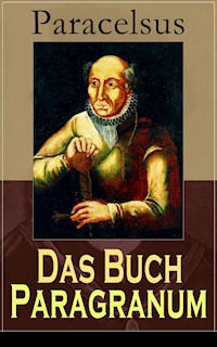Das Buch Paragranum - PARACELSUS - ebook