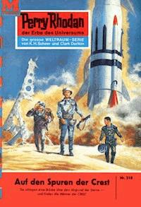 Perry Rhodan 210: Auf den Spuren der CREST - H.G. Ewers - ebook