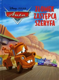 Auta Złomek zastępcą szeryfa -  - książka