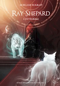 Ray Shepard - Morgane Rugraff - ebook