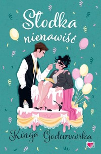 Słodka nienawiść - Godurowska Kinga - ebook + książka