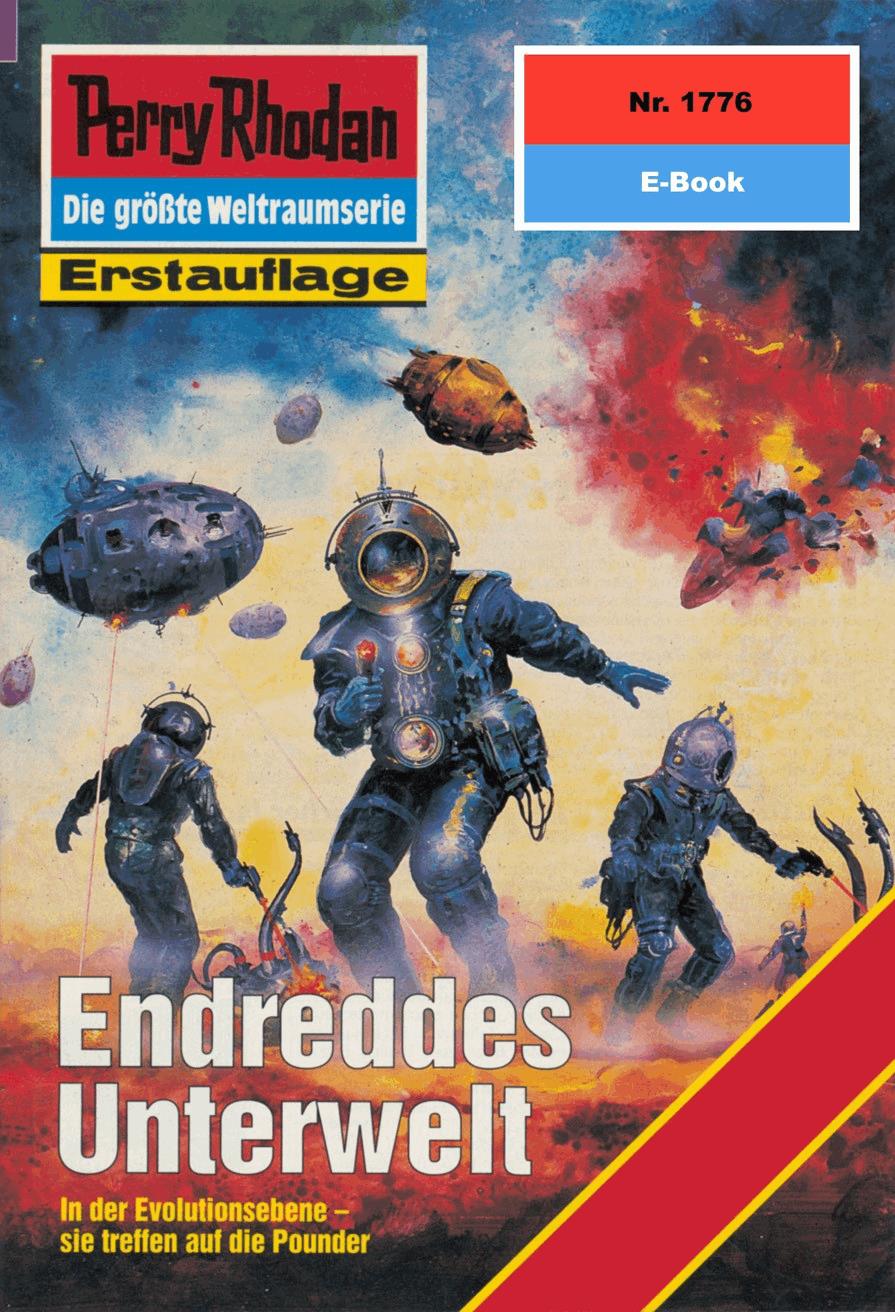Perry Rhodan 1776: Endreddes Unterwelt