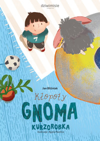 Kłopoty gnoma Kurzorobka - Bliźniak Jan - ebook + audiobook + książka