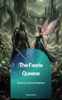 The Faerie Queene - Spenser Edmund - ebook