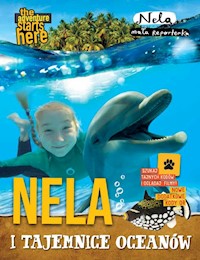Nela i tajemnice oceanów - Reporterka Nela - książka