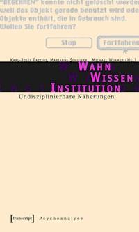 Wahn - Wissen - Institution - - ebook