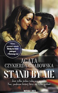 Stand by me - Agata Czykierda-Grabowska - ebook + audiobook + książka