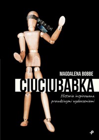 Ciuciubabka - Bobbe Magdalena - książka