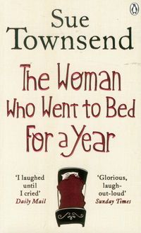 Woman Who Went to Bed for a Year - Sue Townsend - książka