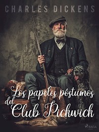 Los papeles póstumos del Club Pickwick - Dickens Charles - ebook
