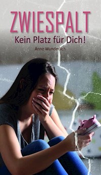 Zwiespalt - Anne Wunderlich - ebook