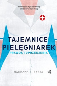 Tajemnice pielęgniarek - Marianna Fijewska - książka