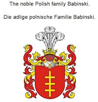 The noble Polish family Babinski. Die adlige polnische Familie Babinski. - Werner Zurek - ebook