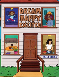 Dream Happy Excited - Tahj Mills - ebook